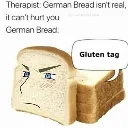 ItalyonlyeatsoutGermanbread