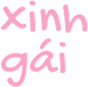 Pink text reading xinh gái in a rounded, playful font.