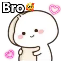 bro
