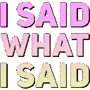 saidwhatisaid_napa