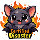 A cute gray bat with big eyes smiling in front of flames with the text Certified Disaster below it.