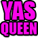 :yas_queen17: