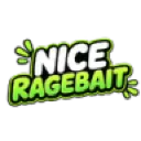 NiceRageBait