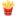 :fries_laugh: