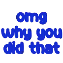 omgwhy