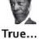 True True