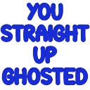 :Ghoster: