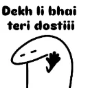 dekh_li_bhai