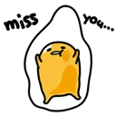 Gudetama_miss_youu