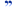 :bluegradientquoteR:
