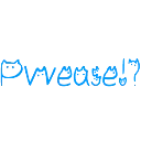 Pwease