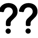 :QuestionMark: