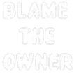 00163blamtheowner