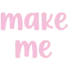 makeMe