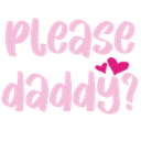 atxt_please_daddy Discord sticker from Extra