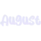 august