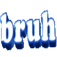 react_bruh