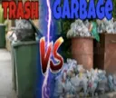 trashvsgarbage