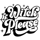 White stylized cursive text reading Witch Please on a black background.