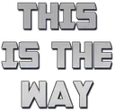 ThisIsTheWay