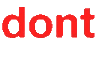 The words dont care repeated in a chaotic, overlapping red font.