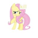 Fluttershy from My Little Pony looking annoyed with the word kill written next to her.