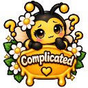 A cute cartoon bee with large eyes looks confused while holding a honey-shaped sign that says Complicated, surrounded by whi…