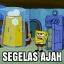 SpongeBob SquarePants stands next to a large glass with the text Segelas Ajah written below.