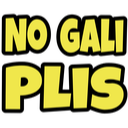 Text reading NO GALI PLIS in bold yellow letters against a black background.