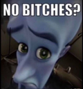 :nobitches: