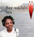 IShowSpeed wearing headphones with a smug expression next to a red heart icon and text reading Say wallahi bro.