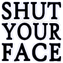shutyourface Discord Emoji | the chill zone