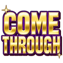come_through_text