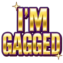 im_gagged_text