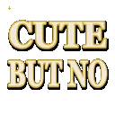 cute_but_no