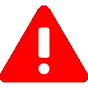 Red triangle with a white exclamation mark inside.