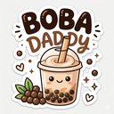 A smiling cup of bubble tea with boba pearls and the text BOBA DADDY above it.