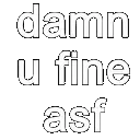 GLM_word_damnufine