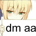 Anime girl with a smug expression holding a sign that says dm aa.