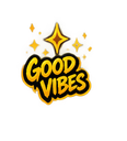 Good Vibes text in bold yellow letters surrounded by glowing golden stars.