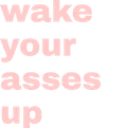 wakeup