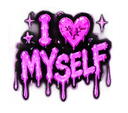 Heart and text reading I Love Myself in a dripping, bright pink graffiti style.