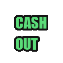 Text reading CASH OUT in bold green block letters with a black outline.