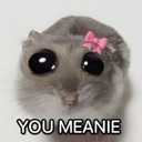 A close-up of a gray hamster with large glossy eyes and a pink bow on its head, with the text YOU MEANIE below it.