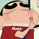 Cartoon character with a finger to their lips and text that says Just Shattap Naaa.
