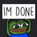 Pepe the frog holding a white sign that says IM DONE in black text.