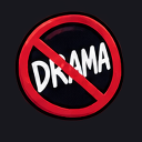 A red prohibition circle with the word DRAMA written in white text inside.