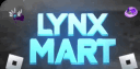 A neon blue sign with the text LYNX MART glowing against a dark background.