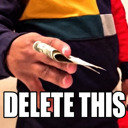 Hand holding a stack of cash with the words DELETE THIS in bold white text at the bottom.
