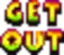 getout